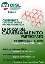 La forza del cambiamento venerdì 1 Ottobre la Conferenza Organizzativa Programmatica della Fai Cisl di Lecce