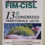 13° Congresso FIM Cisl Lecce: Maurizio Longo rieletto Segretario Generale