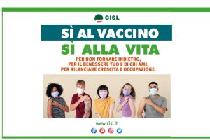Prosegue l’impegno della CISL per la diffusione delle somministrazioni dei vaccini in ogni luogo di lavoro